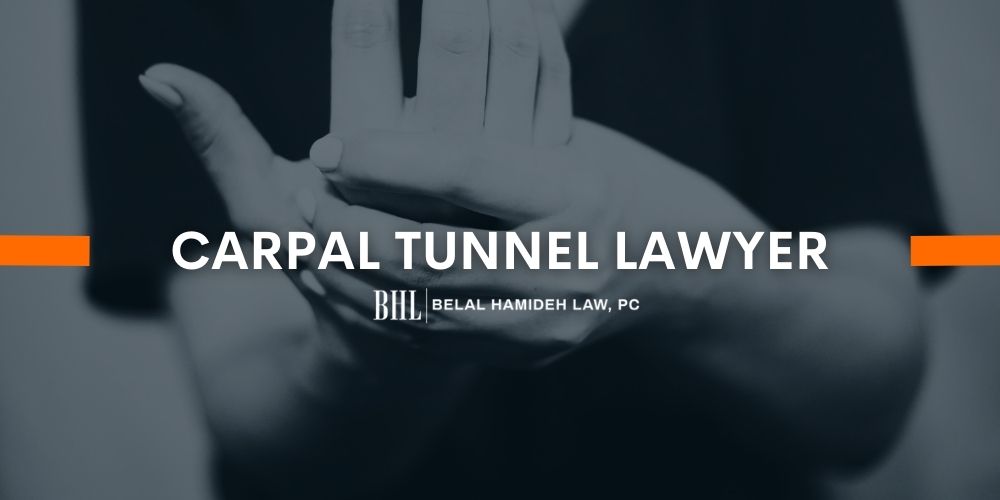 carpal tunnel syndrome CARPAL TUNNEL LAWYER
